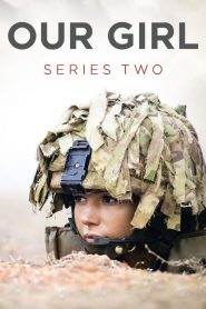 Our Girl: Stagione 2