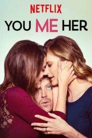 You Me Her: Stagione 1