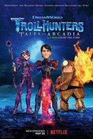 Trollhunters: I racconti di Arcadia: Stagione 3