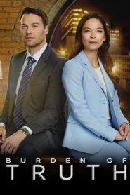 Burden of Truth: Stagione 3
