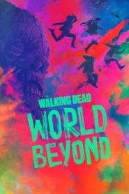 The Walking Dead: World Beyond