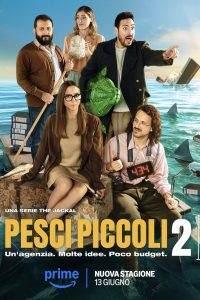 Pesci piccoli: un’agenzia, molte idee, poco budget: Stagione 2