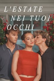 L’estate nei tuoi occhi: Stagione 3