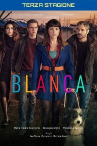 Blanca: Stagione 3