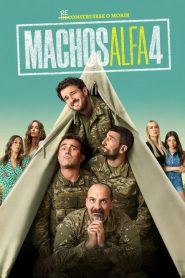 Machos alfa: Stagione 4