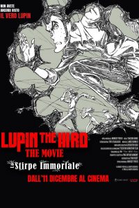 Lupin the IIIRD: The Movie – La stirpe immortale