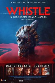 Whistle – Il richiamo della morte